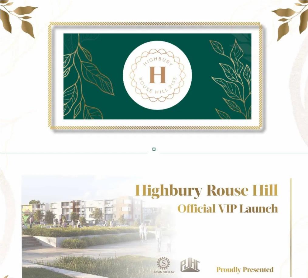 普济国际年度独家项目Highbury Rouse Hill开盘盛典 | 创2022悉尼房地产届佳话：开盘爆卖（见图文）
